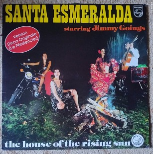 Santa Esmeralda Starring Jimmy Goings ‎– The House Of The Rising Sun (Version Disco Originale (Le Pé