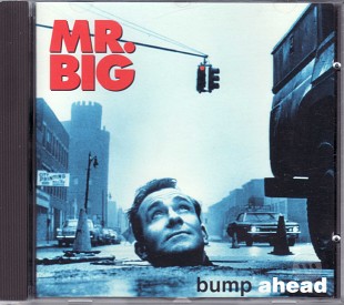 Mr. Big – Bump Ahead. (Germany) First Pressing.