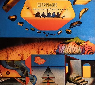 Message (Germany) – The Dawn Anew Is Coming (1972/2004)