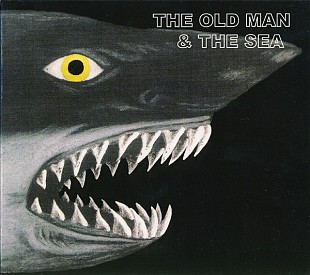 The Old Man & The Sea (Denmark) – The Old Man & The Sea (1972/2004)