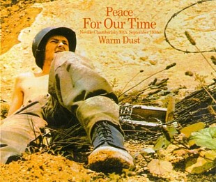 Warm Dust (UK) – Peace For Our Time (1971/2005)