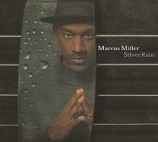 Marcus Miller – Silver Rain ( USA ) Digipak JAZZ