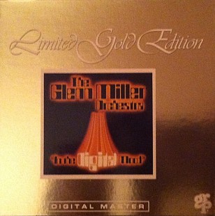 The Glenn Miller Orchestra – In The Digital Mood ( USA ) Limited Edition, Gold Disc - Bonus Track