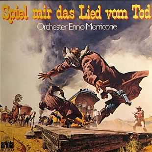 Ennio Morricone – Once Upon A Time In The West