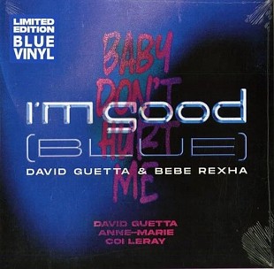 David Guetta & Bebe Rexha & Anne-Marie & Coi Leray - I’m Good / Baby Don't Hurt Me (LP)