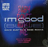 David Guetta & Bebe Rexha & Anne-Marie & Coi Leray - I’m Good / Baby Don't Hurt Me (LP)
