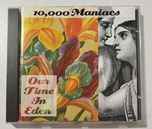CD 10, 000 MANIACS 1992 Our Time In Eden (Germany)