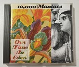 CD 10, 000 MANIACS 1992 Our Time In Eden (Germany)