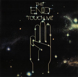 The Enid (UK) – Touch Me (1979/2011)