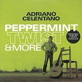 Вінілова платівка Adriano Celentano - Pepermint Twist & More
