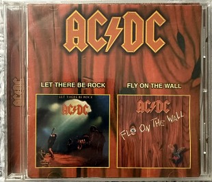 AC/DC — Let There Be Rock / Fly on the Wall (2 альбоми на CD)