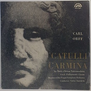 Carl Orff, Ivo Zidek, Helena Tattermuschova... – Carl Orff - Catulli Carmina LP 12" (Прайс 50407)