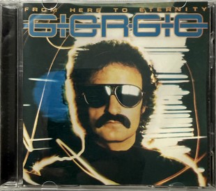 Giorgio Moroder — From Here to Eternity (1977/2006) | CD, ліцензія, NM