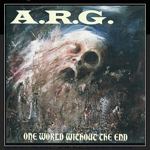 CD A.R.G. - One World Without The End