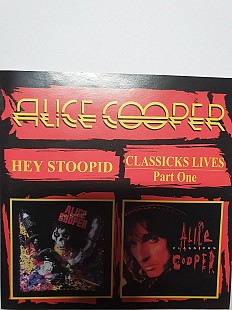 Alice Cooper - Hey stoopid - Classics lives part one