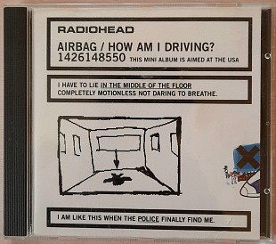 Radiohead - Airbag/ How Am I Driving? 100гр.