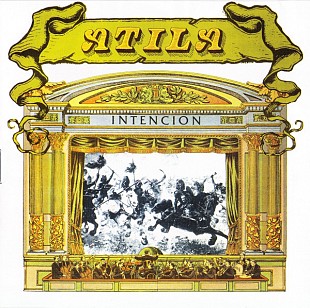 Atila (Spain) – Intencion (1976/2011)