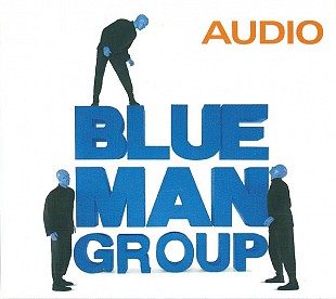 Blue Man Group – Audio ( USA ) Digipak