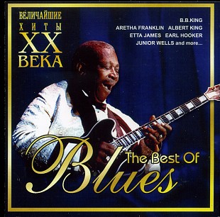 Best of Blues - Величайшие Хиты XX Века
