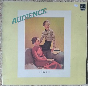 Audience ‎– Lunch