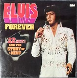 Elvis - Elvis Forever (32 Hits And The Story Of A King) 2LP , 1974 Germany