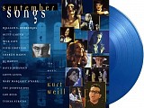 Various Artists - September Songs: The Music Of Kurt Weill (Limited Edition) (Reissue) (Translucent