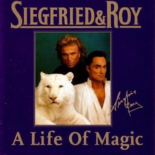 Siegfried & Roy – A Life Of Magic ( Germany ) Digipak