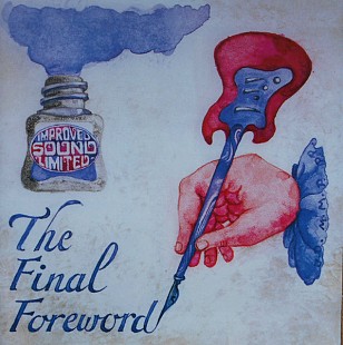 Improved Sound Limited (Germany) – The Final Foreword (1966-1973/2003)