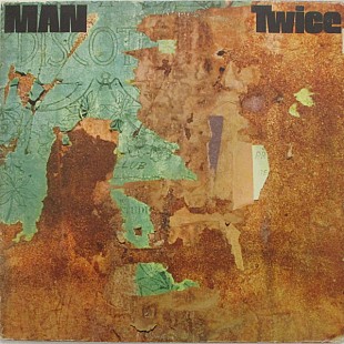 Man – Twice +++