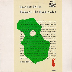 SPANDAU BALLET 12" «Through The Barricades (Extended Version)» ℗1986