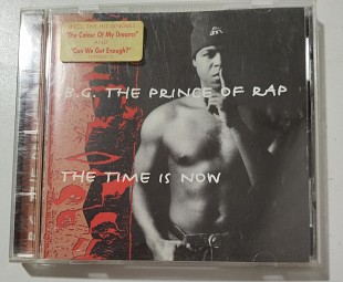 CD B.G. THE PRINCE OF RAP 1994 The Time Is Now (Germany)