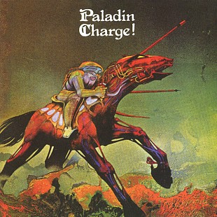 Paladin (UK) – Charge! (1972/2007)