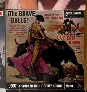 Banda Taurina – The Brave Bulls! 1960, Audio Fidelity – FBL 145 050, Holand (ЕХ+, NM/NM, глянец, плот