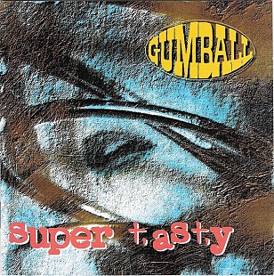 Gumball – Super Tasty +++