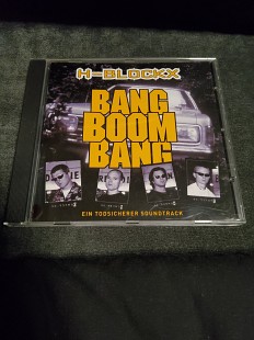 H - BLOCKX BANG BOOM BANG