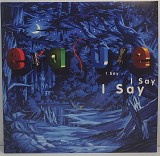 Erasure – I Say I Say I Say LP 12" (Прайс 51012)