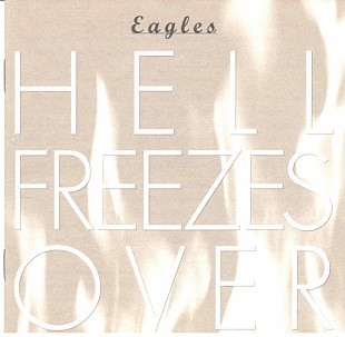 Eagles – Hell Freezes Over +DE