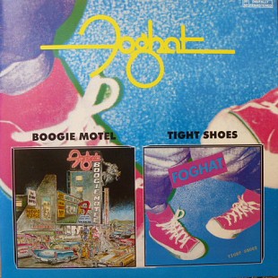 Foghat – "Boogie Motel / Tight Shoes"