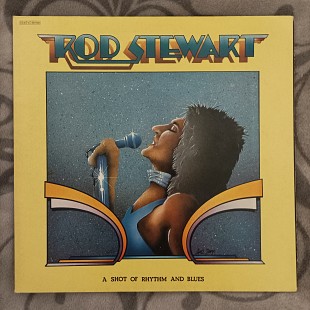 LP Rod Stewart ‎– A Shot Of Rhythm And Blues (1976) Germany