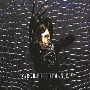 Sarah Brightman – Fly +DE