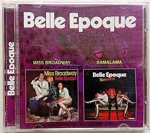 Belle Apoque – Miss Broadway / Bamalama