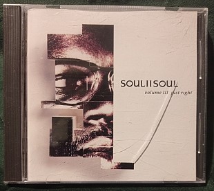 Soul II Soul – Volume III Just Right 1992