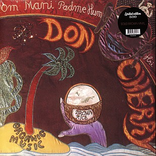 DON CHERRY feat. Ch.Haden, B.Higgins etc – Brown Rice - Brown Vinyl ‘1975/re Ltd Edition - NEW