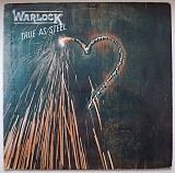Warlock, Doro Pesch - True As Steel - 1986. (LP). 12. Vinyl. Пластинка. Germany.