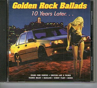 GOLDEN ROCK BALLADS – 10 Years Later …