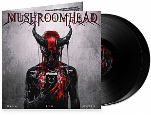 Вініл платівка Mushroomhead – Call The Devil