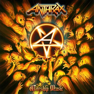 Вініл платівка Anthrax – Worship Music