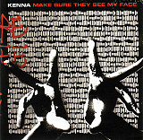 Kenna ‎ - Make Sure They See My Face 2007 (Второй студийный альбом)