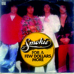 Smokie - For a Few Dollars More