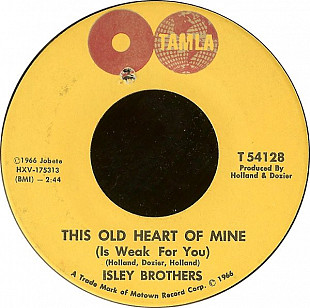 Isley Brothers ‎– This Old Heart Of Mine (Is Weak For You)